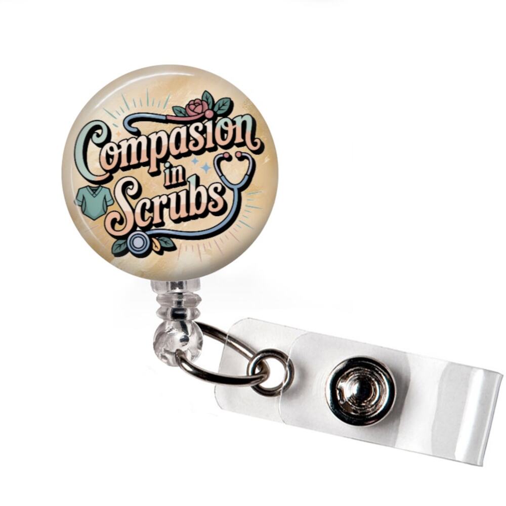 Compassion In Scrubs Badge Reel Nurse Retractable ID Holder